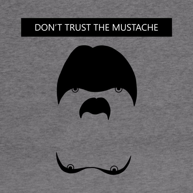 Legion Don't Trust The Mustache by th3vasic